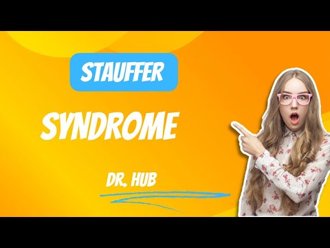 What causes Stauffer syndrome?