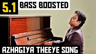 AZHAGIYA THEEYE 5.1 BASS BOOSTED SONG | MINNALE | HARRIS JAYARAJ | DOLBY ATMOS |BAD BOY BASS CHANNEL