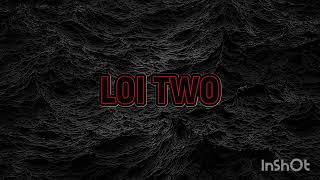 LOI TWO - SUBO