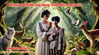 Dab neeg-orphan | Ntsuag thiab zaj laug ntxhais ntxawm 27/12/2024