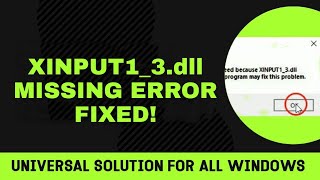 Xinput1_3.dll is Missing From Your Computer Windows 10