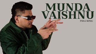 Munda Vaishnu - Vadda Grewal (Official Song) Punjabi Song 2023 - GK Digital - Geet MP3