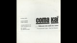 Coma Kai - Between One And Six Zeros [Full EP]