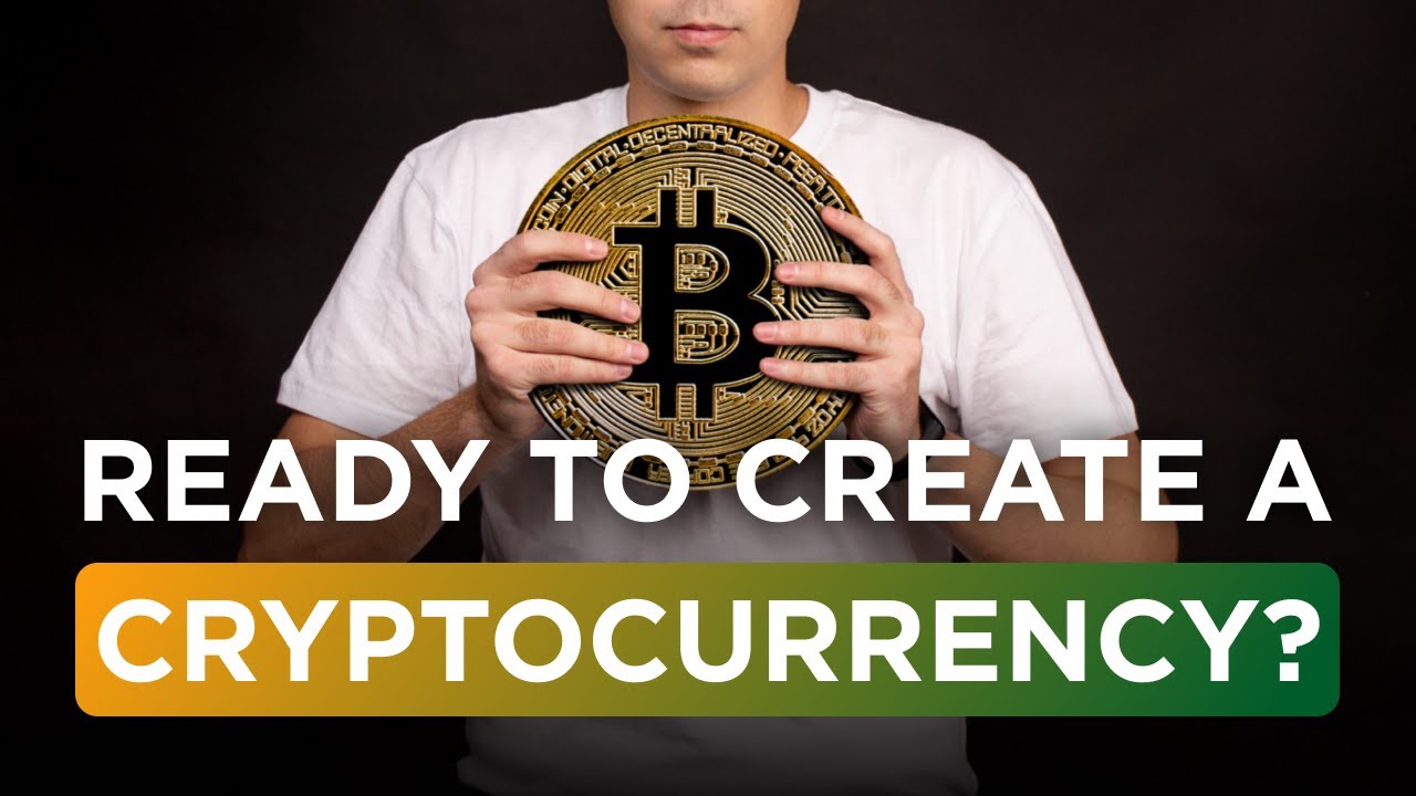 Create Your Own Cryptocurrency: A Step-by-Step Guide - YouTube