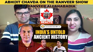 Unbelievable INDIAN Ancient Stories - Abhijit Chavda | The Ranveer Show हिंदी  #NamasteCanada Reacts