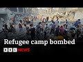 Many reported dead in Israeli strike on Gaza refugee camp - BBC News