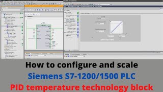 How to configure and scale Siemens S7-1200/1500 PLC PID temperature technology block. Eng