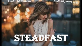 Sandra McCracken - Steadfast (Lyrics)