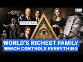 Rise of the Rothschilds: The World's Richest Family | World Affairs