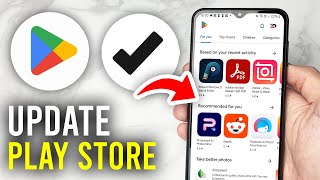 How To Update Google Play Store - Full Guide