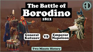 The Battle of Borodino - The Epic Clash between General Mikhail Kutuzov and Emperor Napoleon