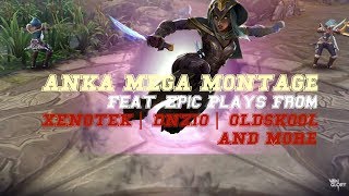 EPIC Anka MegaMontage | BEST PLAYS BY OLDSKOOL, DNZIO, XENOTEK | Vainglory 3.5 5v5 NEW HERO GAMEPLAY