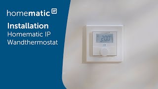 Homematic IP | Installation eines Wandthermostats