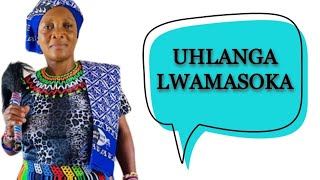 Uhlanga Lamasoka