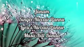 Janam(Lyrics)Nirvair Pannu|Lyrics: Nirvair Pannuead