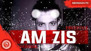 Maresalu - Am Zis (freestyle)