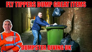 😲FLY TIPPERS THROW AWAY GREAT ITEMS DUMPSTER DIVING UK😲