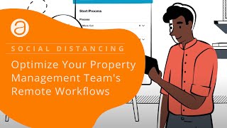 Optimize Your Property Management Team's Remote Workflows