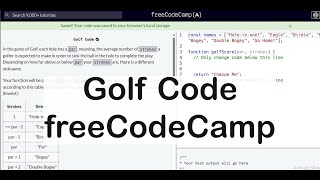 Golf Code ,freeCodeCamp | JavaScript Tutorials |