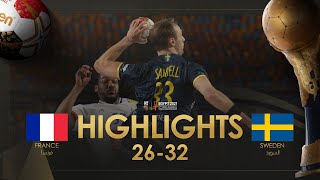 Highlights: France - Sweden | Semi Finals | 27th IHF Men's Handball World Championship | Egypt202