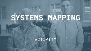 Systems Mapping