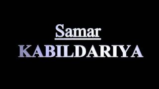 Kabildariya | Samar  | New Sad Song 2017
