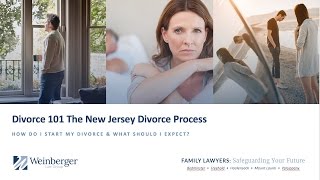 Divorce 101: How Do I Start My Divorce in NJ & What Should I Expect?