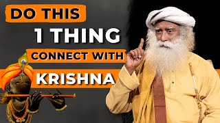 Do This 1 Thing To Connect With Krishna | Sadhguru On KRISHNA LEELA