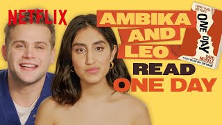 Leo Woodall And Ambika Mod Read To You | One Day | Netflix