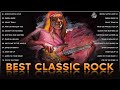 Classic Rock Playlist⚡Classic Rock Greatest Hits 60s 70s 80s | Rock Music