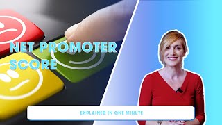 The NPS or Net Promoter Score explained in 1 minute