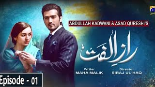 Raz e ulfat episode 01 | Pakistani Dramas |  Sad song's |