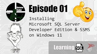 S01E01 Installing SQL Server Developer Edition and SSMS