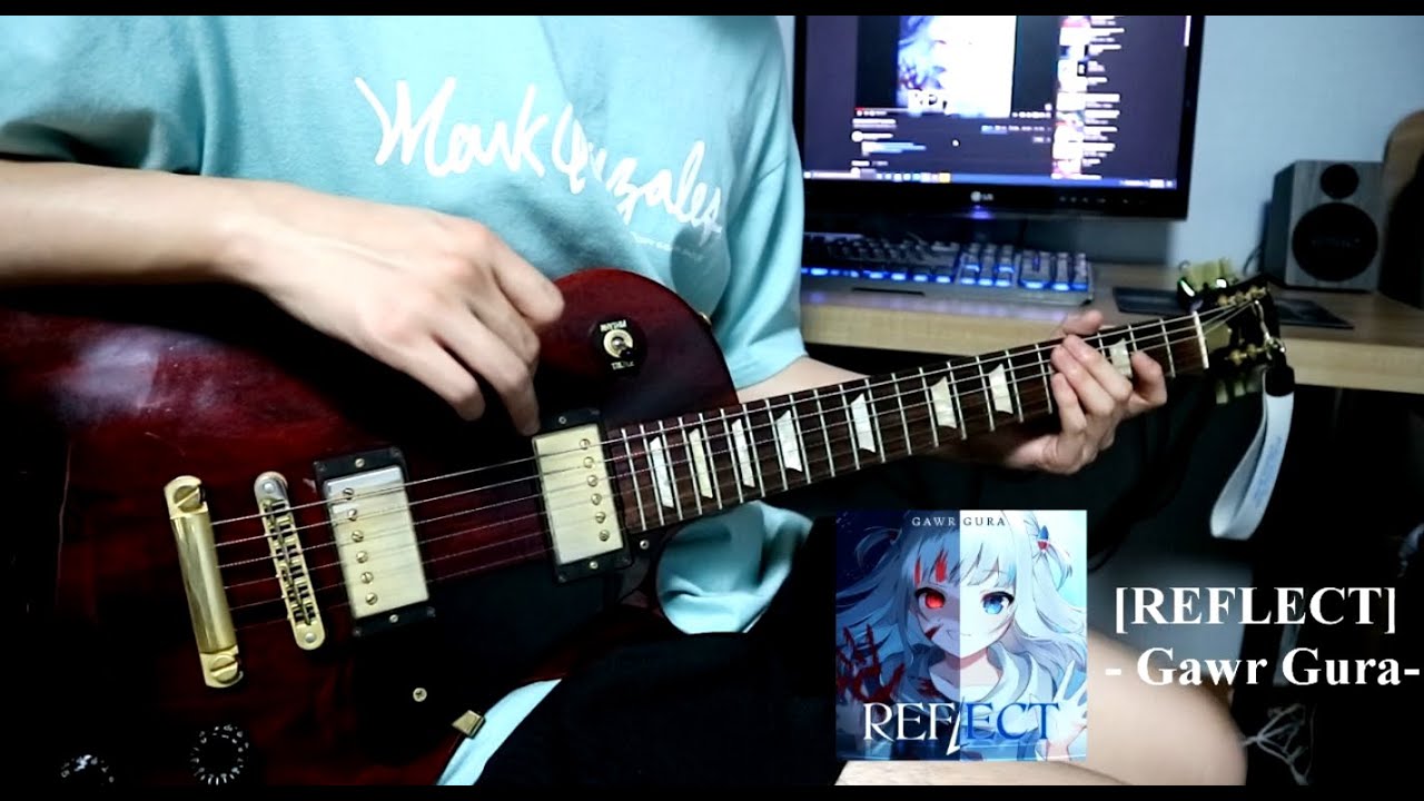 REFLECT - Gawr Gura Guitar Cover - YouTube