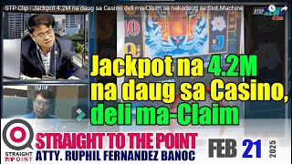 STP Clip - Jackpot 4.2M na daug sa Casino deli ma-Claim sa nakadaug sa Slot Machine