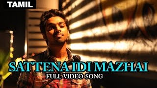 Sattena Idi Mazhai | Full Video Song | Darling