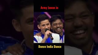 Army Jawan in Dance india Dance Show #shorts #indianarmy