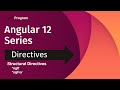 Directives in Angular | *ngIf and *ngFor in Angular | Angular 12 for beginner