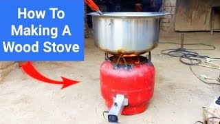 How to making wood stove from old gas cylinder/wood burning stove
