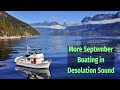 September Boating in Desolation Sound! - Picturesque Walsh Cove Provincial Park in 2024