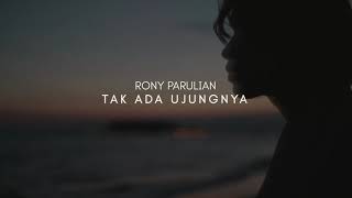 Rony Parulian - Tak Ada Ujungnya (Official Teaser)