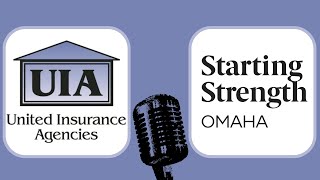 UIA Trusted Partners Podcast: Starting Strength Omaha