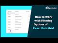 How to Work with Filtering Options of React Data Grid