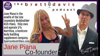 Jane Piana LIVE on the Brett Davis Podcast