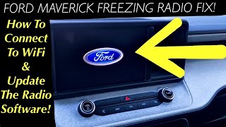 FORD MAVERICK FREEZING RADIO \u0026 HOW TO UPDATE SYNC 3 SYSTEM