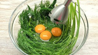 Beat the dill with the egg and you will be amazed at the result. Live and learn! # 86