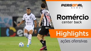 Romercio | center back - highlights - ações ofensivas