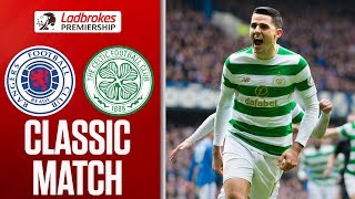 Classic Match! Rangers 2-3 Celtic (11/03/2018) | SPFL Classics
