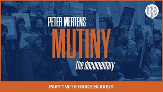 MUTINY PART 1 with Grace Blakely