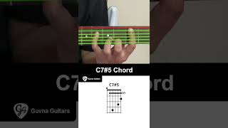 How To Play The C7#5 Chord On Guitar - Guvna Guitar